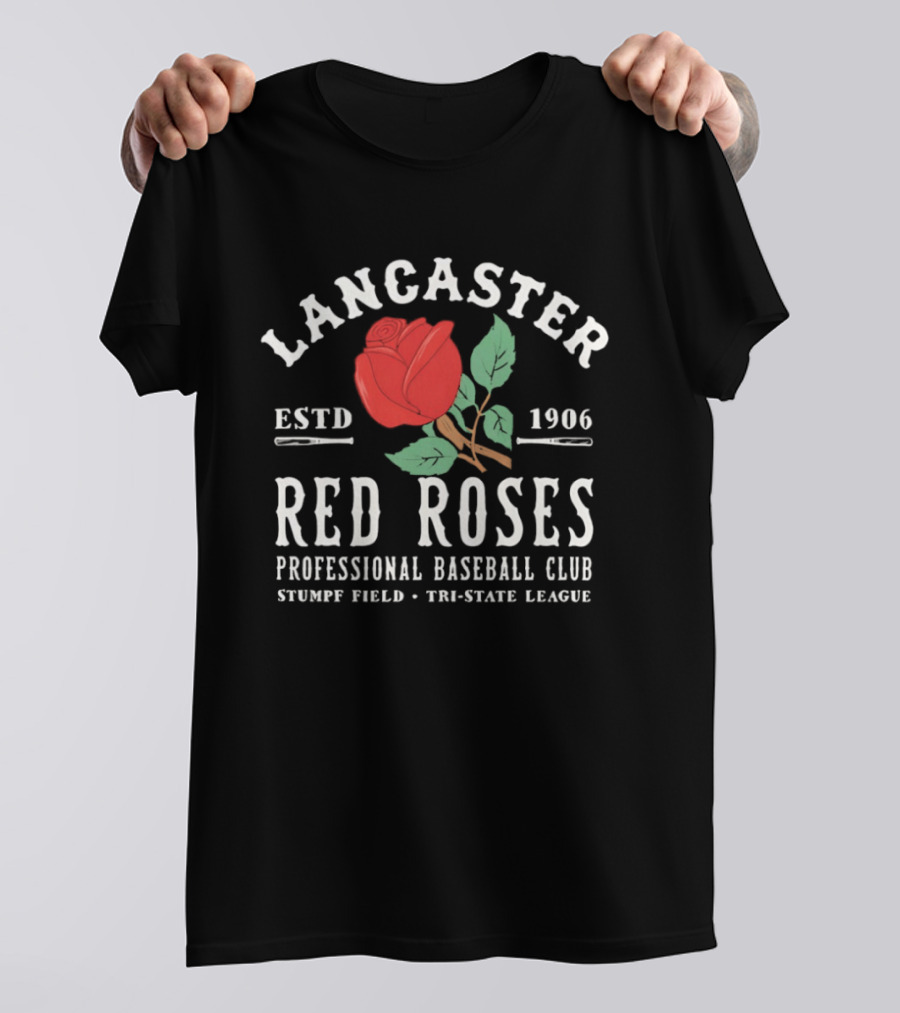 Lancaster Red Roses Professional Baseball Club Estd 1906 Stumpf Field Tri State League T-Shirt