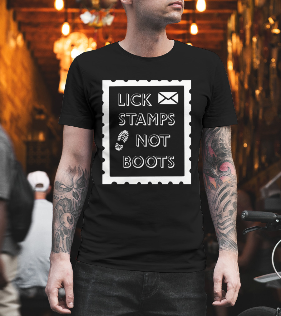 Lick Stamps Not Boots Postal Stamp Footprint T-Shirt