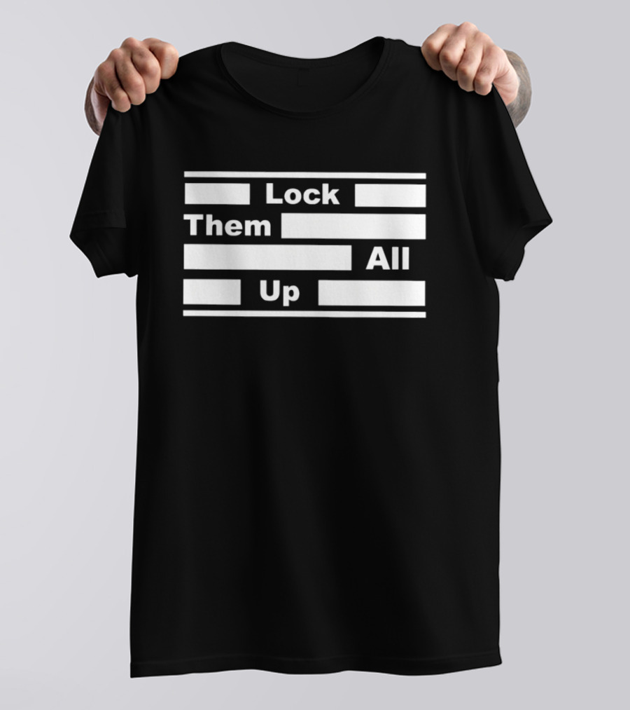 Lock Them All Up Epstein Did Not Act Alone T-Shirt