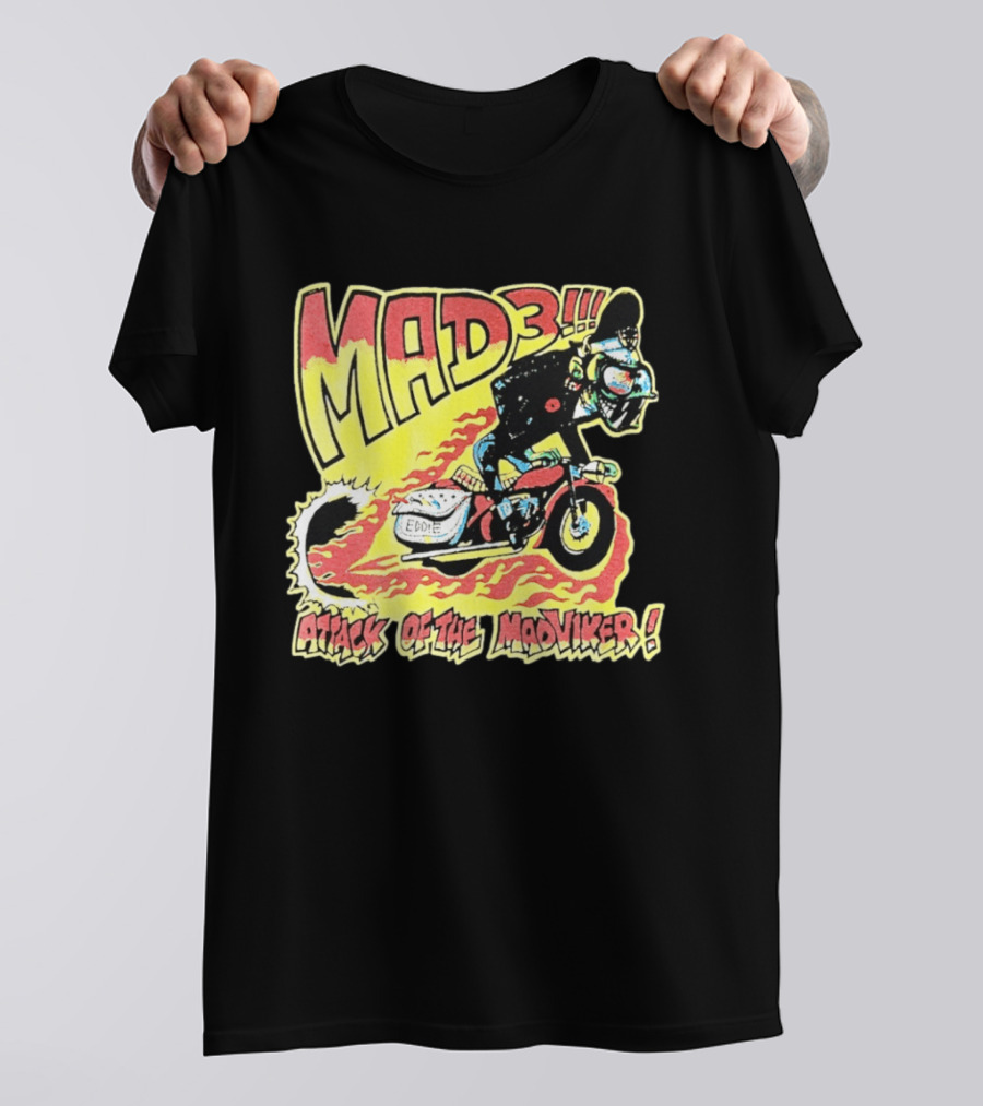 MAD 3 Attack Of The Mad Viker Eddie Biker Flame T-Shirt