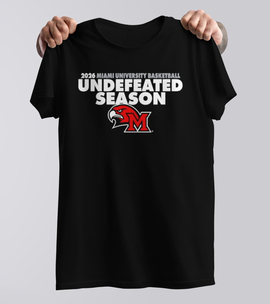 2026 Miami University Basketball Undefeated Season RedHawks T-Shirt