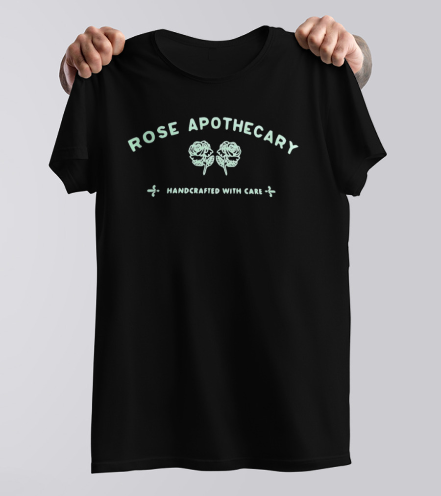 Rose Apothecary Handcrafted With Care Roses Floral T-Shirt