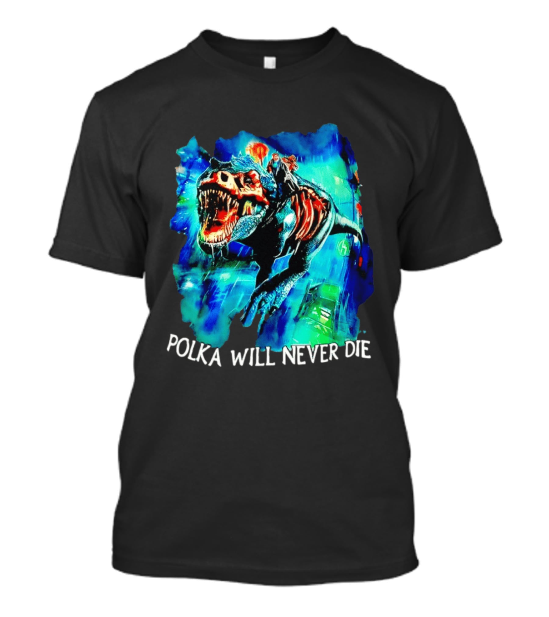 Polka Will Never Die Zombie Tyrannosaurus Rex Riding Scene T-Shirt