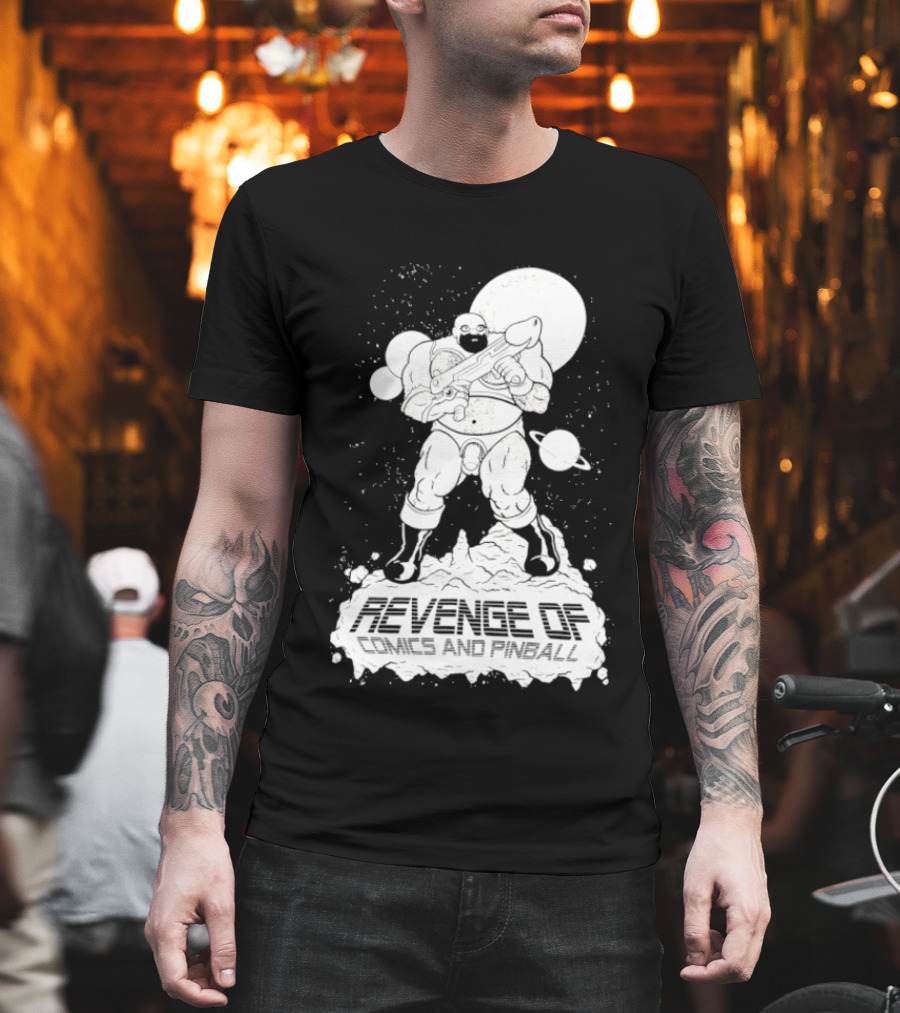 Revenge Of Comics And Pinball Spacesuit Cosmic Warrior Planet Battle T-Shirt