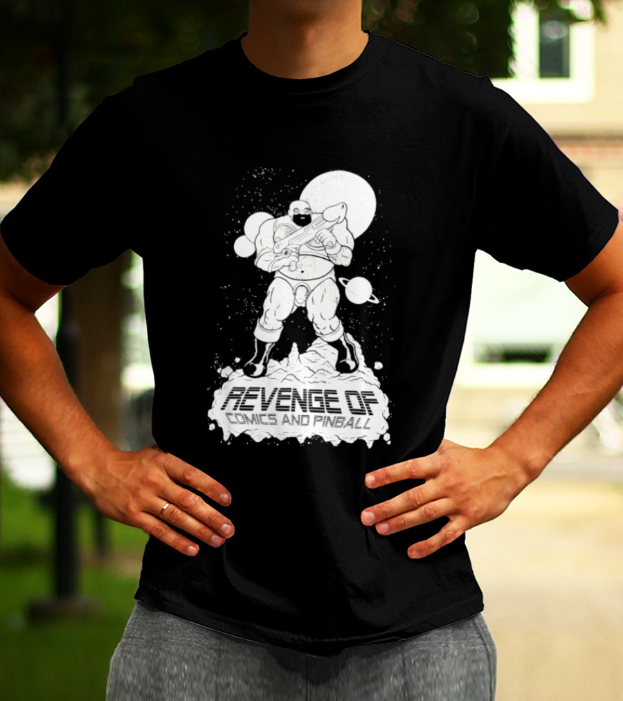 Revenge Of Comics And Pinball Spacesuit Cosmic Warrior Planet Battle T-Shirt