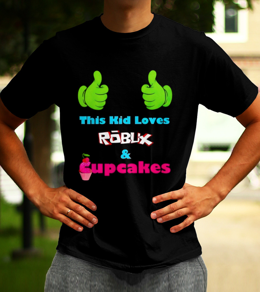 This Kid Loves RBLX Robux And Cupcakes Thumbs Up T-Shirt