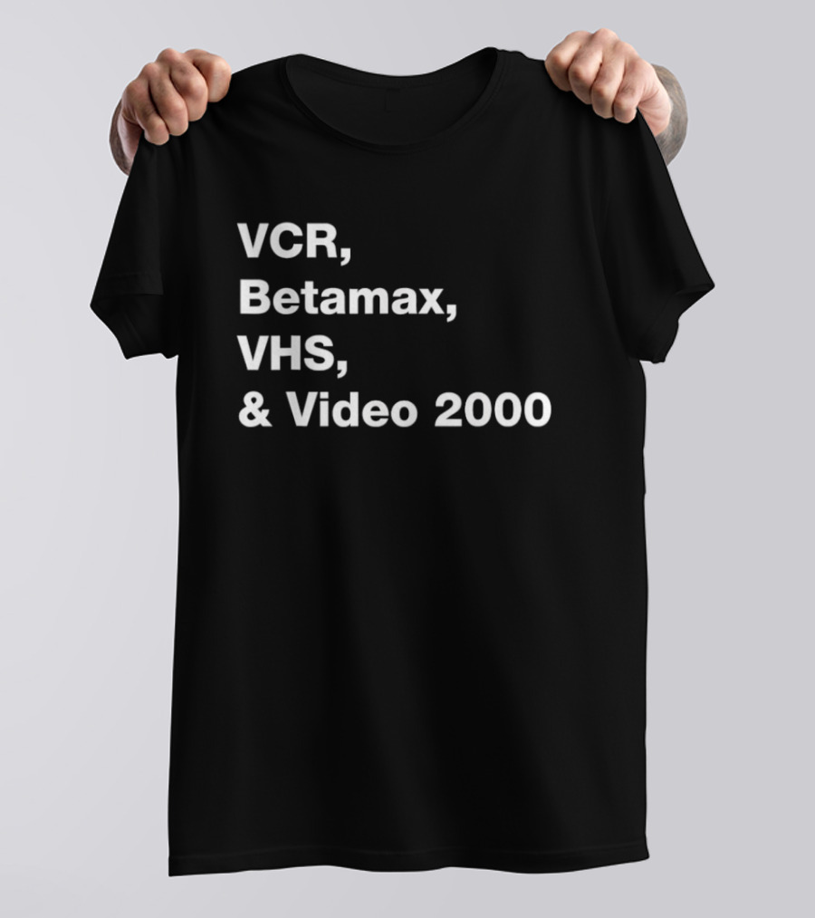 VCR Betamax VHS Video 2000 Classic Media Formats T-Shirt
