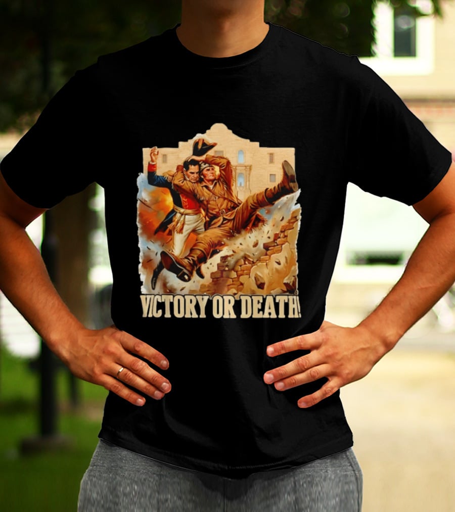 Victory Or Death Ultimate Alamo Smackdown T-Shirt