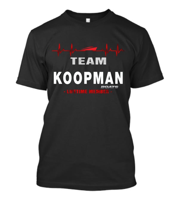 TEAM KOOPMAN BOATS LIFETIME MEMBER T-Shirt