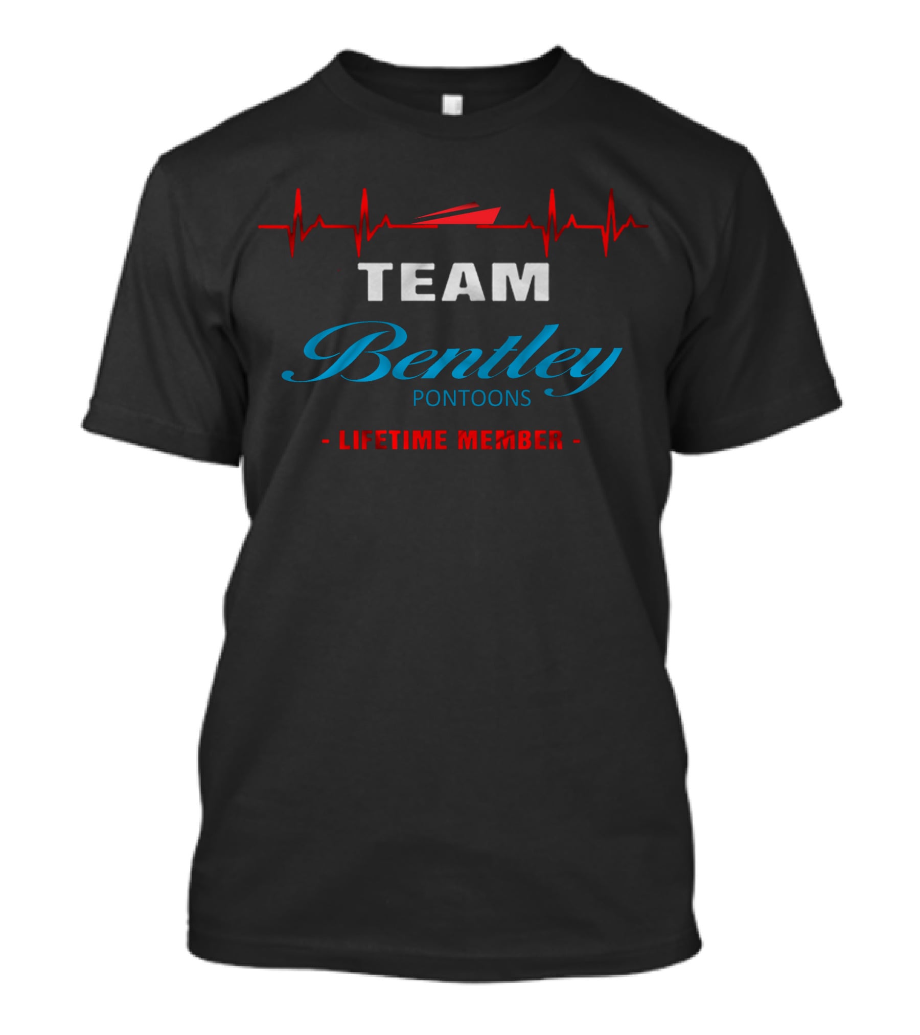 TEAM Bentley Pontoons Lifetime Member T-Shirt