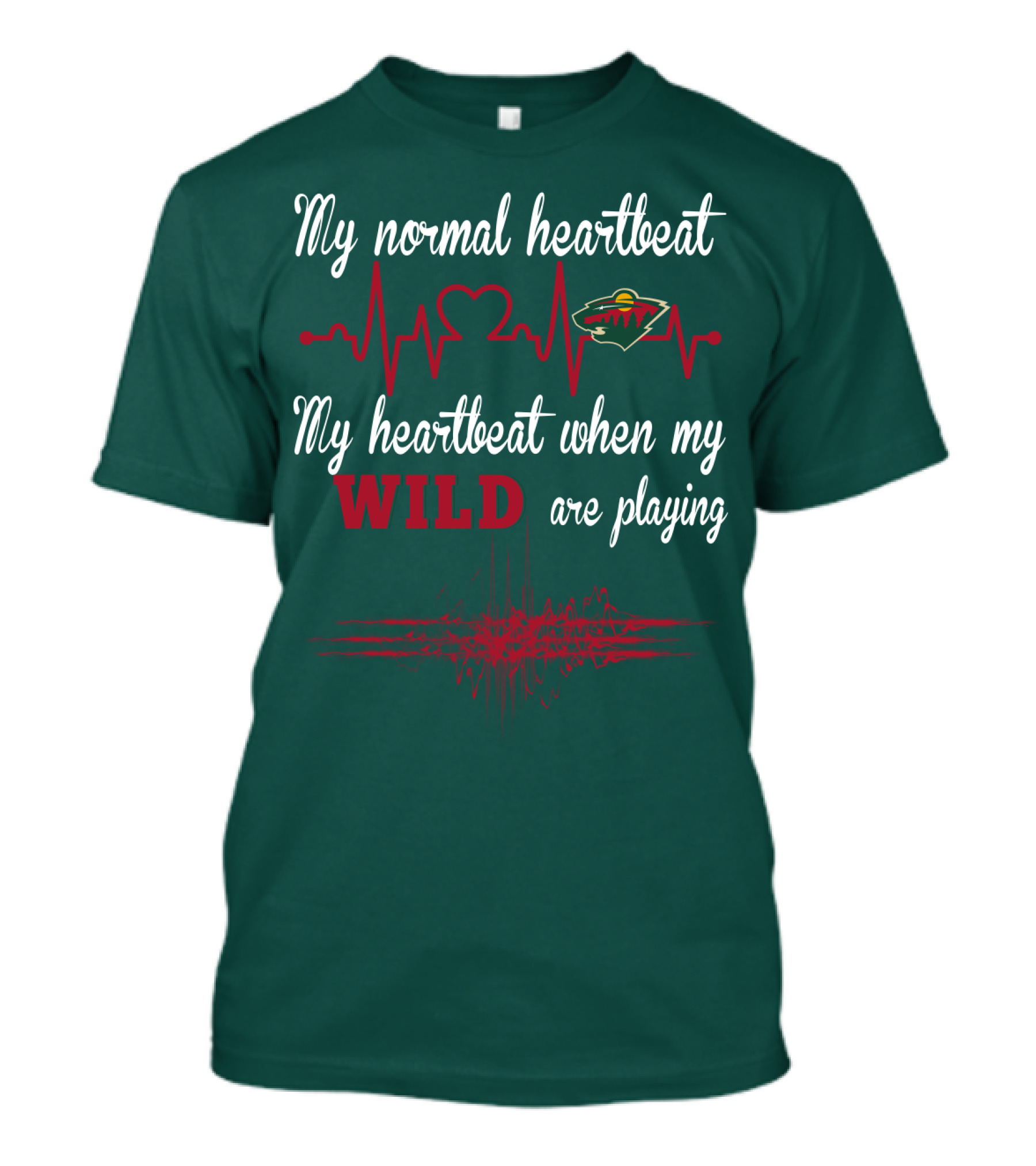 My Normal Heartbeat My Heartbeat When My Wild Are Playing Minnesota Wild T-Shirt