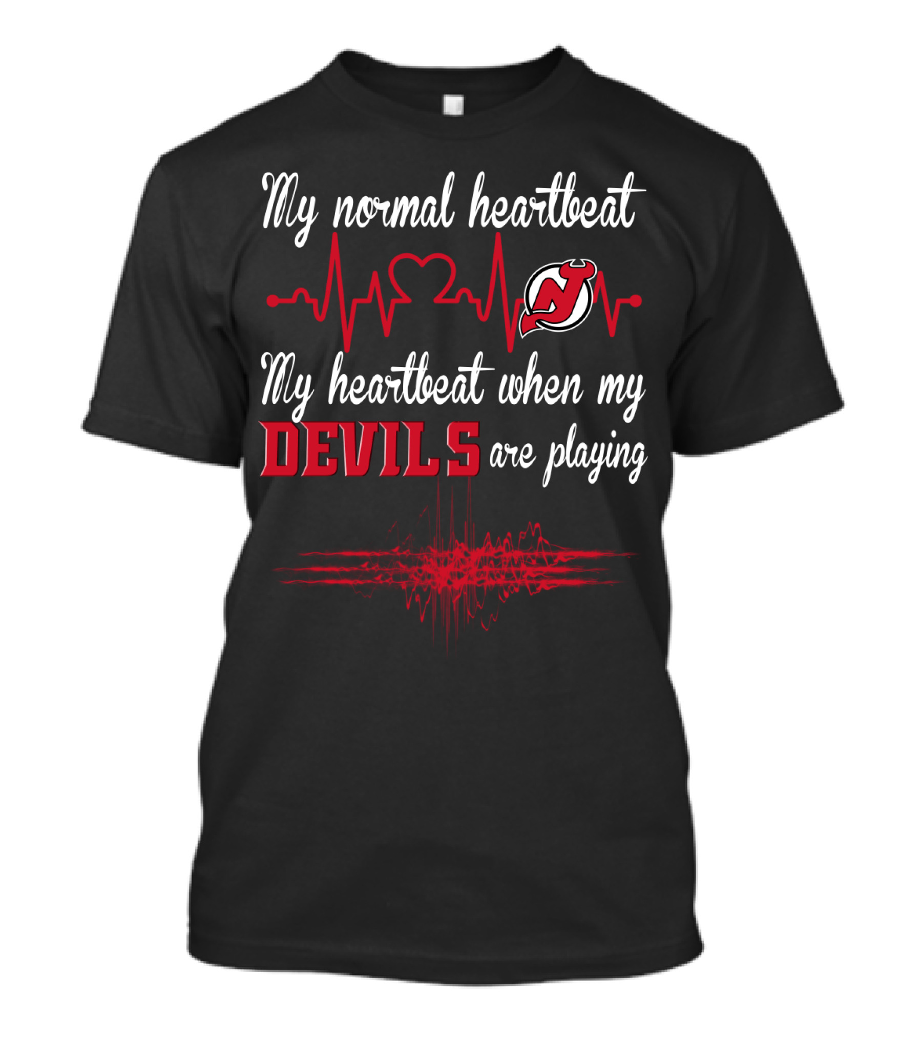 My Normal Heartbeat My Heartbeat When My Devils Are Playing New Jersey Devils T-Shirt