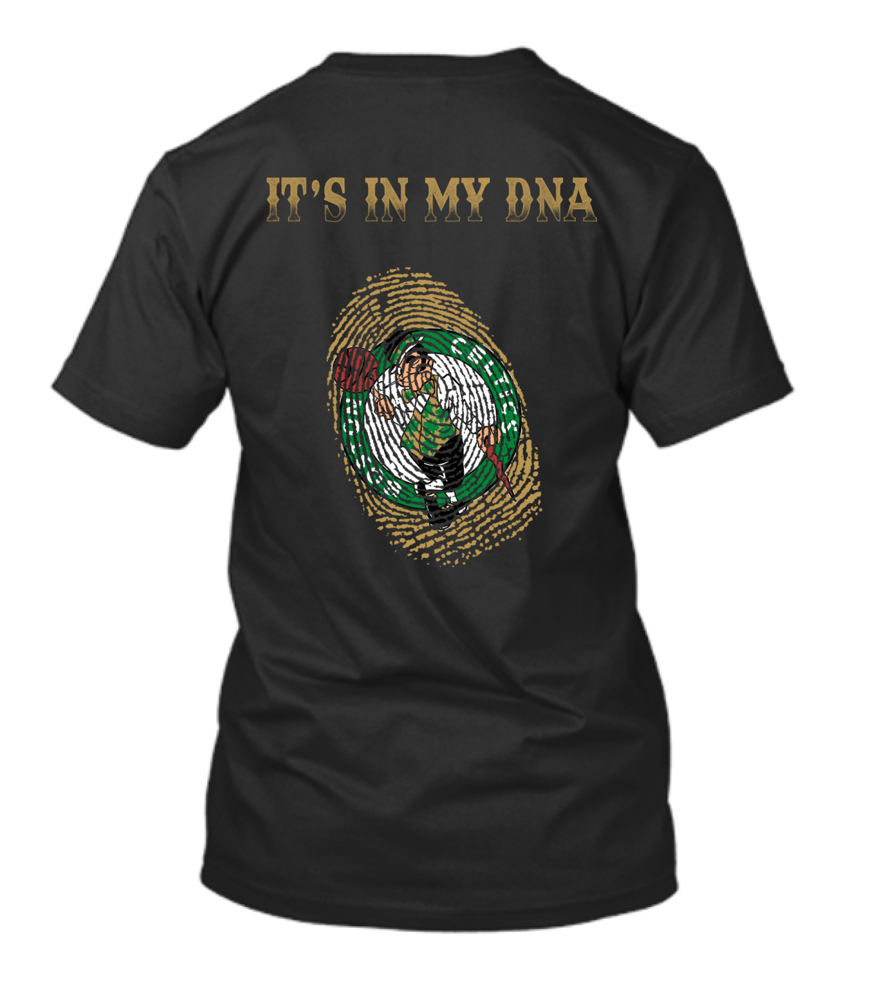 It's In My Dna Boston Celtics T-Shirt