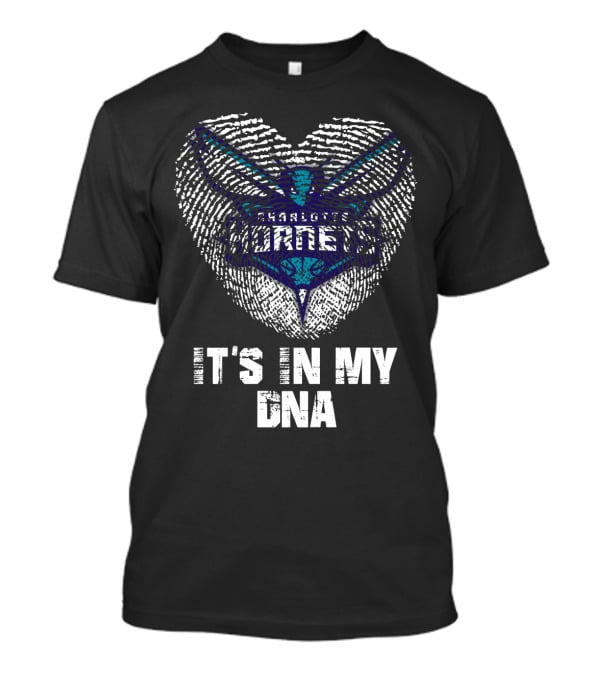 Charlotte Hornets It's In My Dna T-Shirt