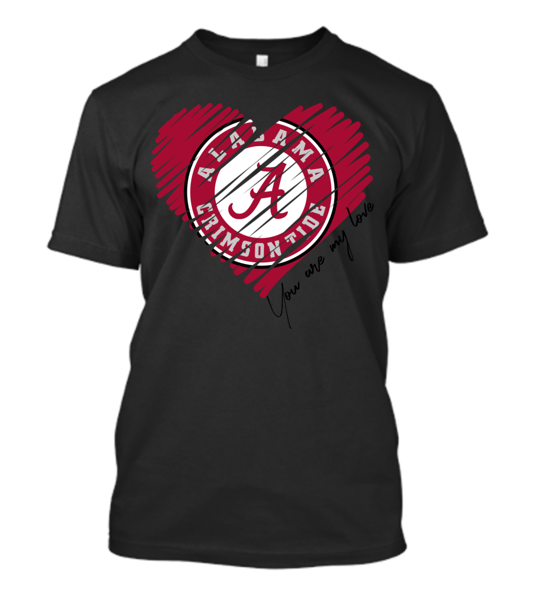 Alabama Crimson Tide You Are My Love T-Shirt