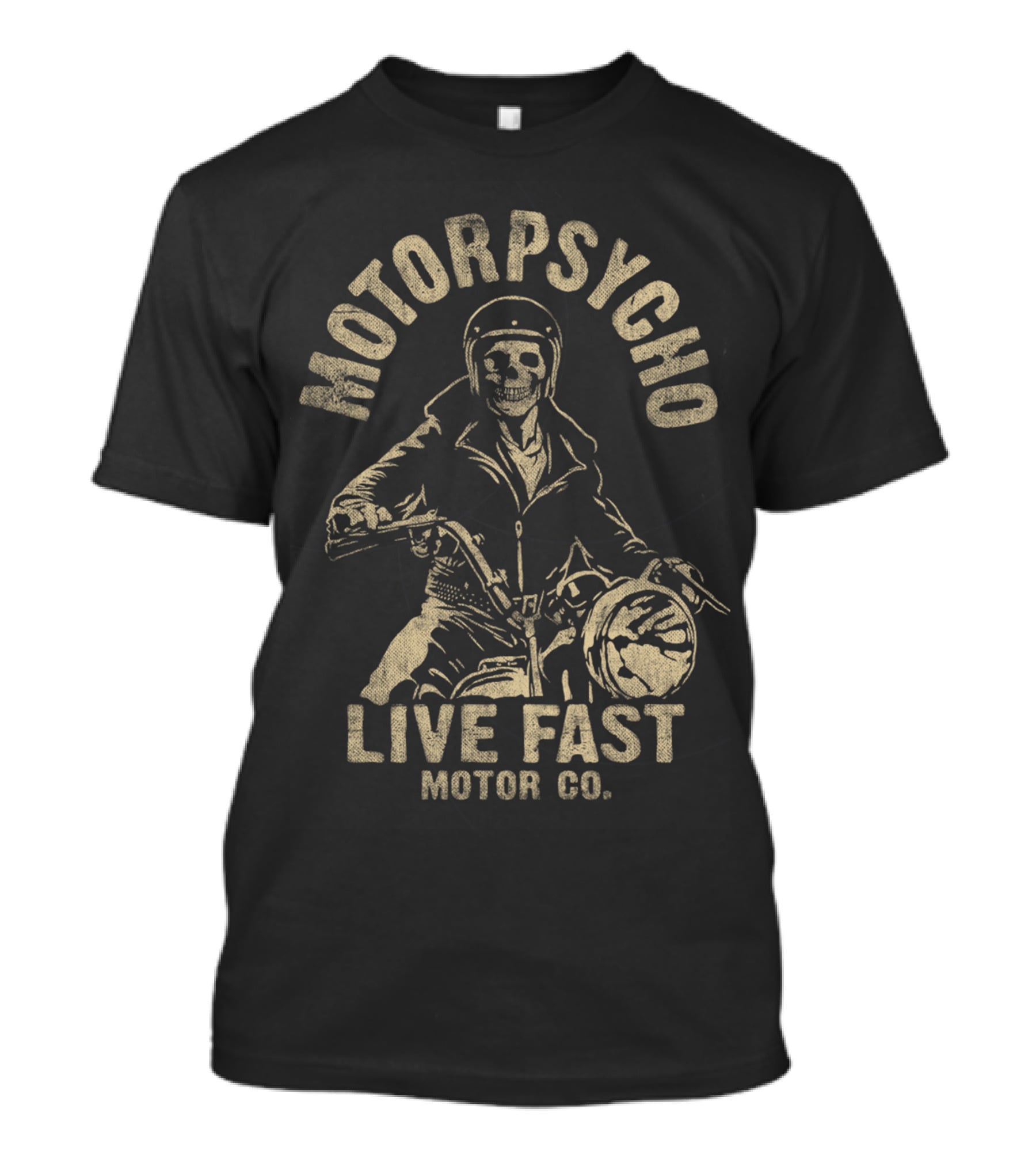 MOTORPSYCHO LIVE FAST MOTOR CO T-Shirt