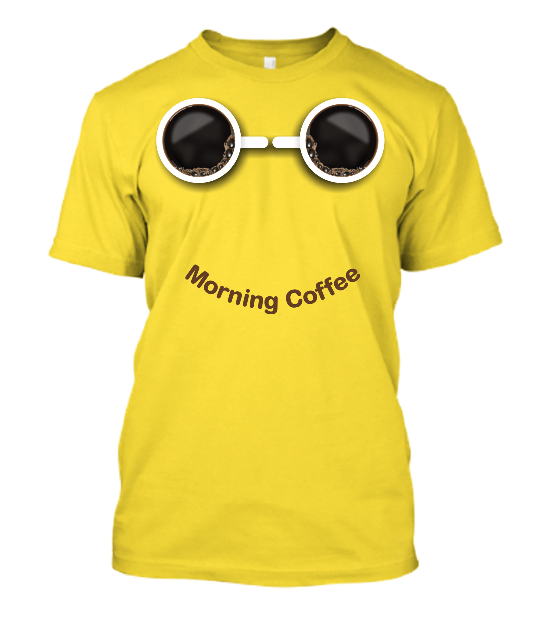 Morning Coffee Smile With Cup Glasses T-Shirt