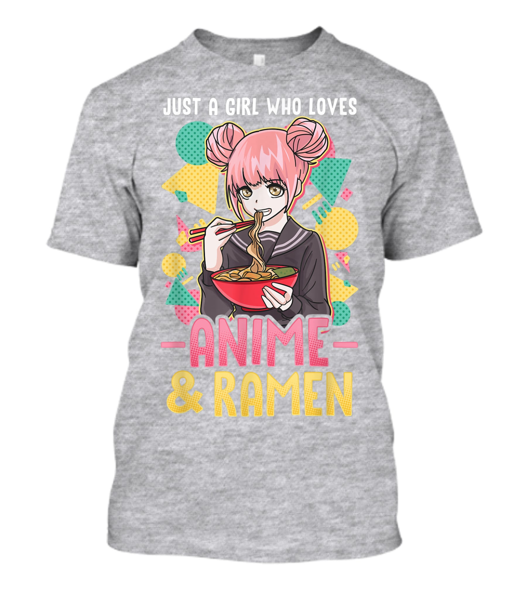 Just A Girl Who Loves Anime And Ramen With Pink-Haired Character Eating Noodles T-Shirt