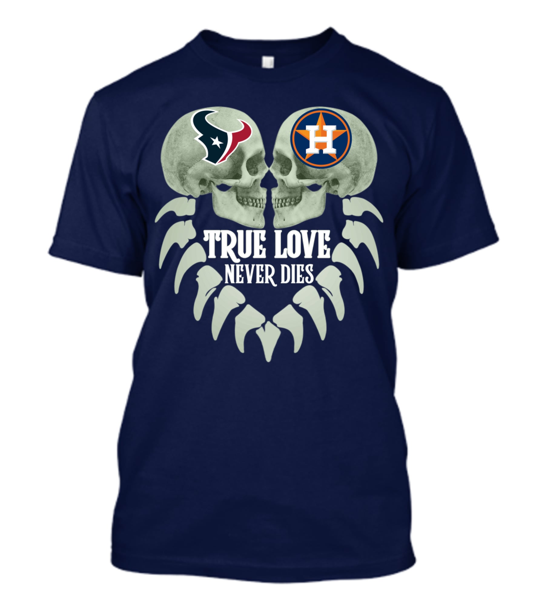 True Love Never Dies Texans Astros Art T-Shirt