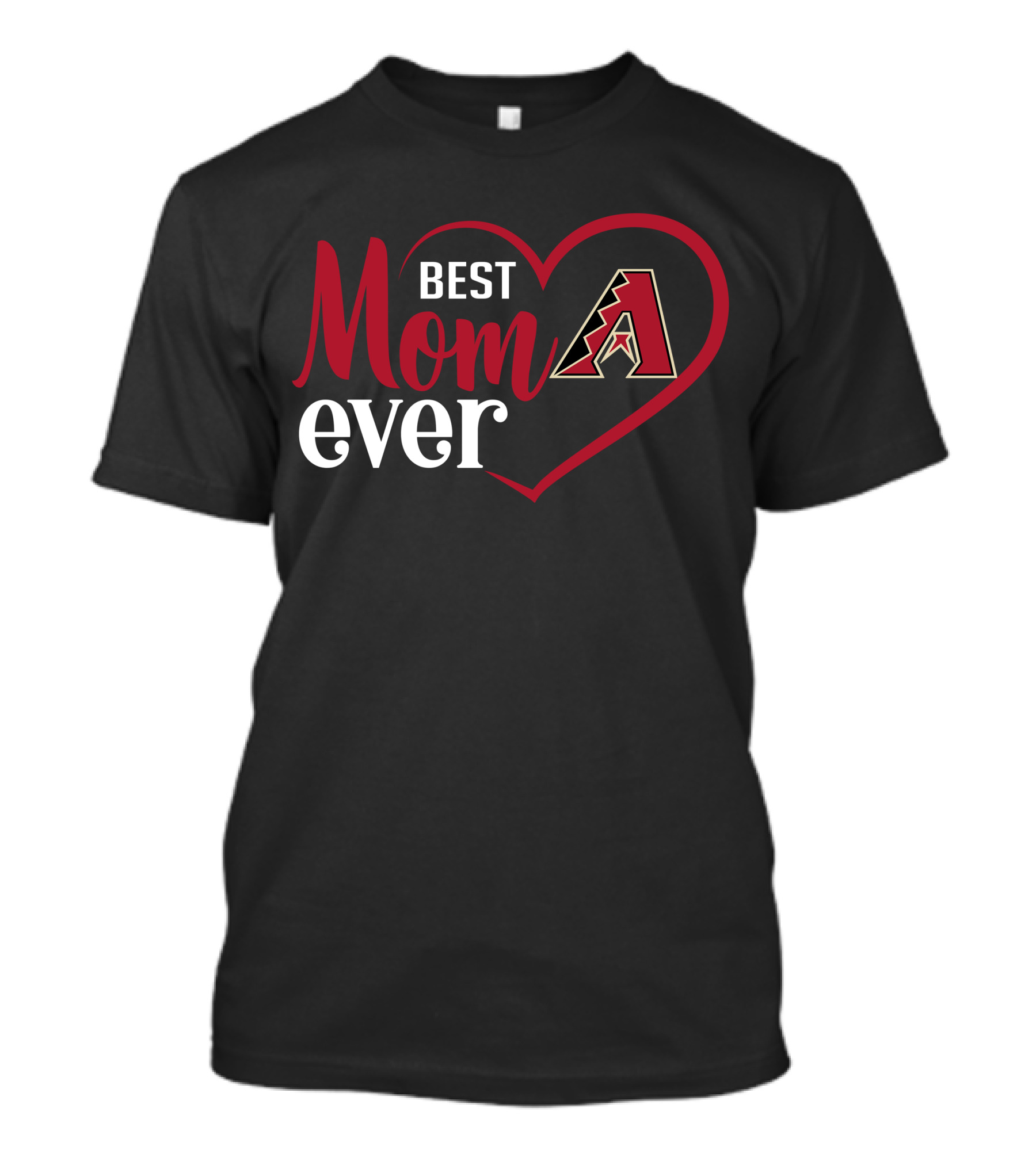 Best Mom Ever Arizona Diamondbacks Heart T-Shirt