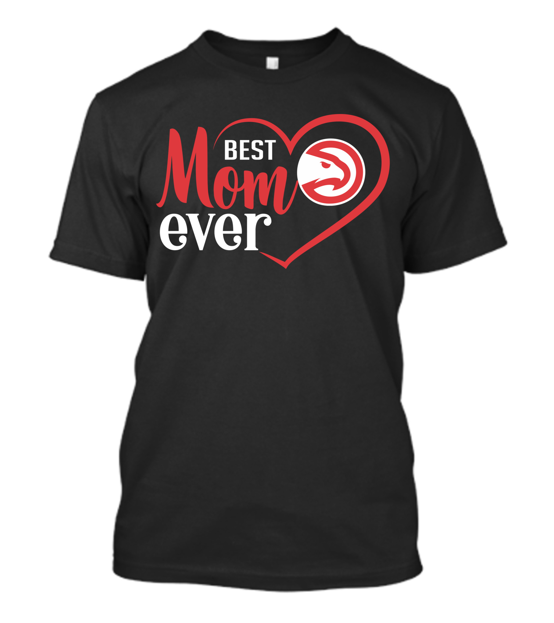 Best Mom Ever Atlanta Hawks Heart T-Shirt