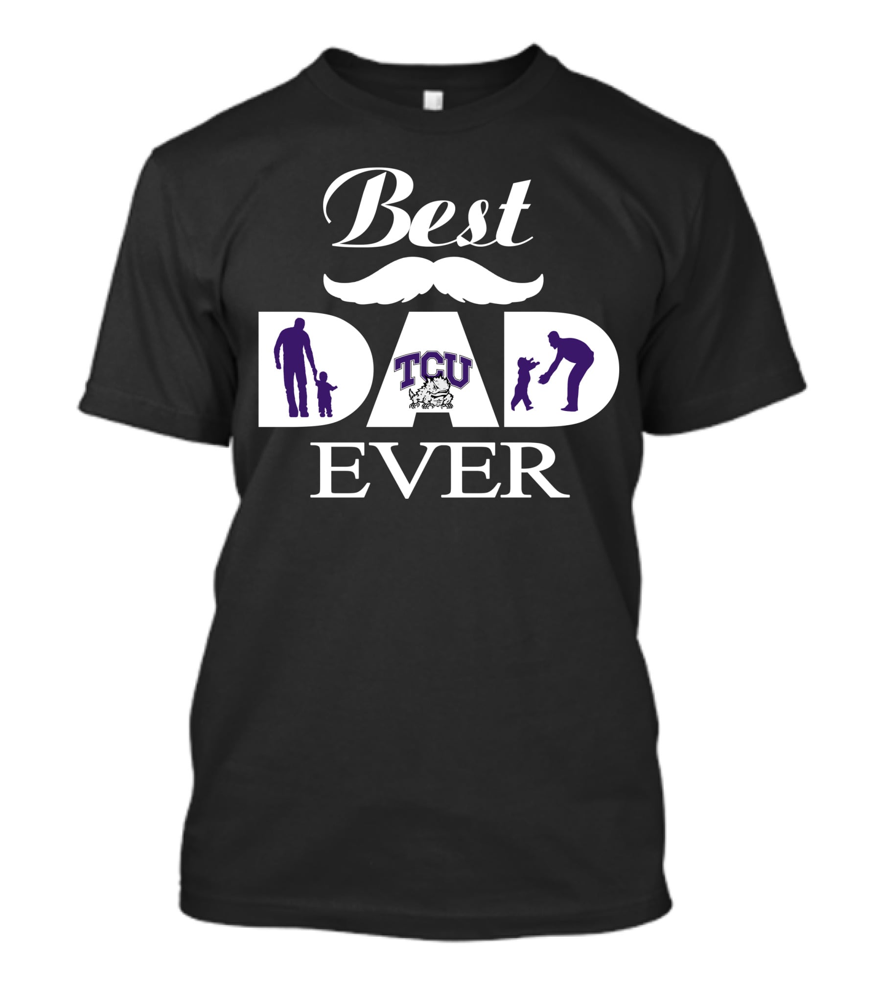 Best Dad Ever Tcu Horned Frogs Football Family Silhouette T-Shirt