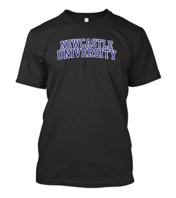 Newcastle University Classic Collegiate Style For Students Or Alumni T-Shirt