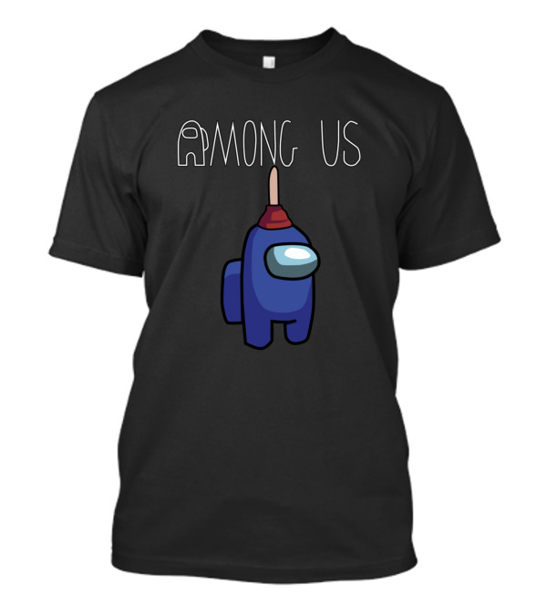 Among Us Blue Character With Plunger Hat T-Shirt