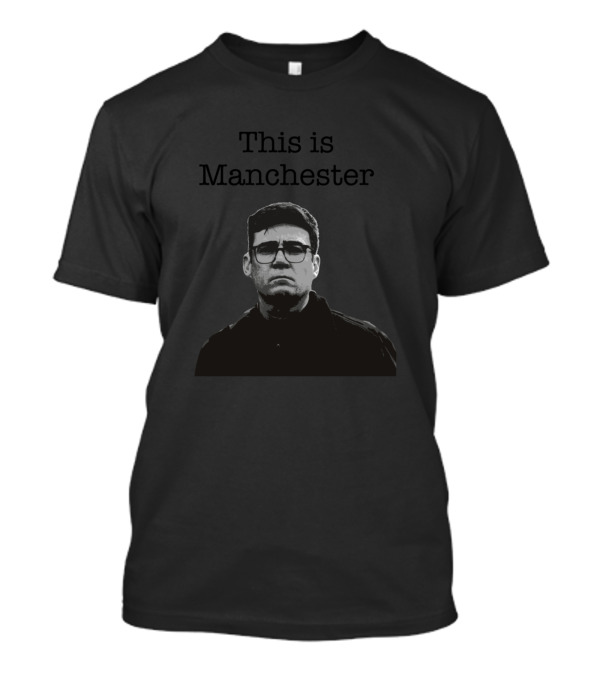 This Is Manchester Andy Burnham Mayor T-Shirt