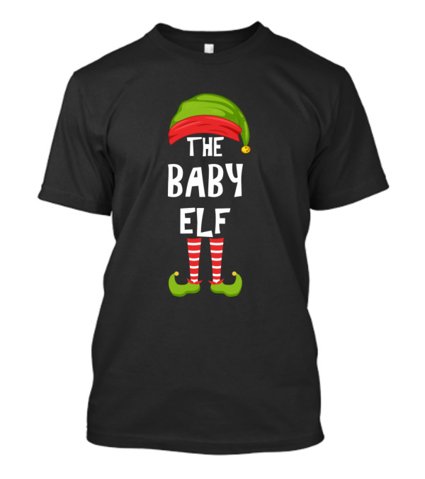 The Baby Elf Matching Family Christmas Party T-Shirt