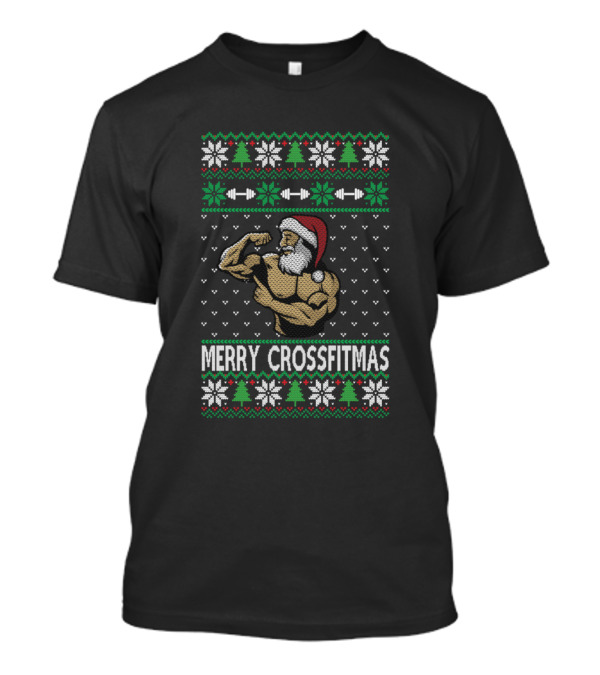 Merry Crossfitmas Ugly Christmas Santa Bodybuilder Holiday T-Shirt