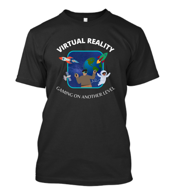 Virtual Reality Gaming On Another Level Astronaut Space Adventure T-Shirt