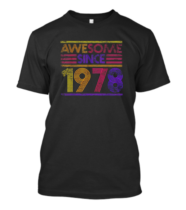 Awesome Since 1978 42nd Birthday T-Shirt