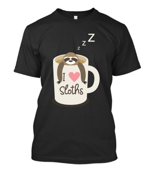 I Love Sloths Sleeping Sloth In A Coffee Mug With Zzz Animal Lover T-Shirt