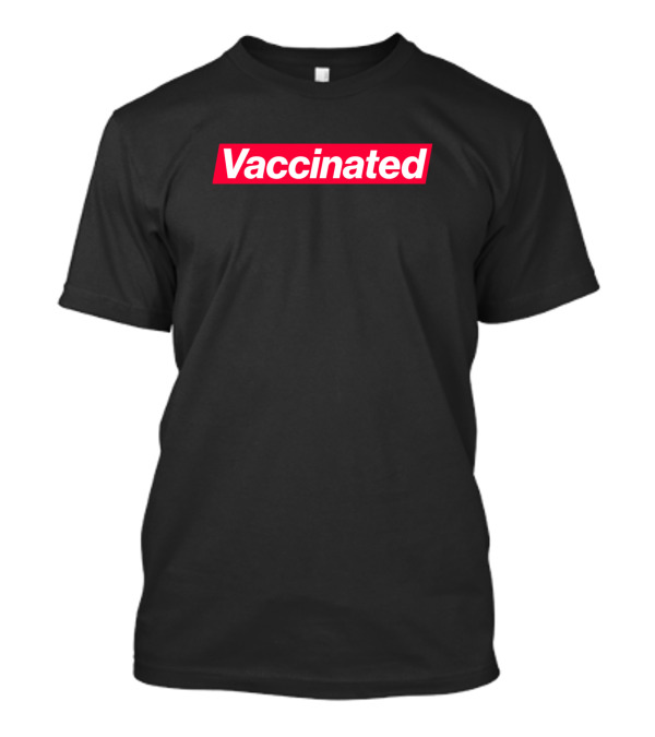 Vaccinated Red T-Shirt