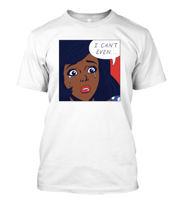 I Can't Even Pop Art Style Crying Woman T-Shirt