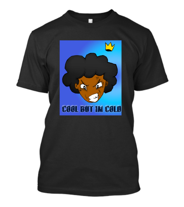 Cool But Im Cold Afro Expression With Yellow Crown T-Shirt