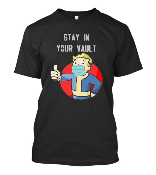 Stay In Your Vault Vault Boy Wasteland Safety T-Shirt