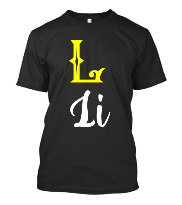 L Li Li Surname Li Second Name T-Shirt