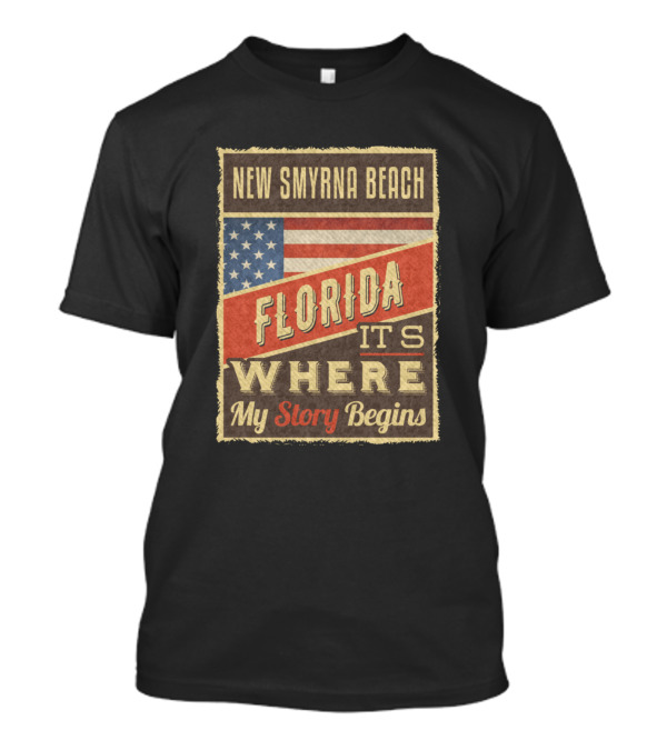 New Smyrna Beach Florida It's Where My Story Begins T-Shirt