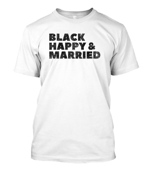 Black Happy And Married Typography T-Shirt
