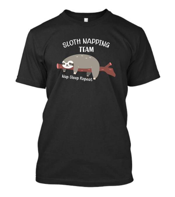 Sloth Napping Team Nap Sleep Repeat Lazy Branch Relaxation T-Shirt