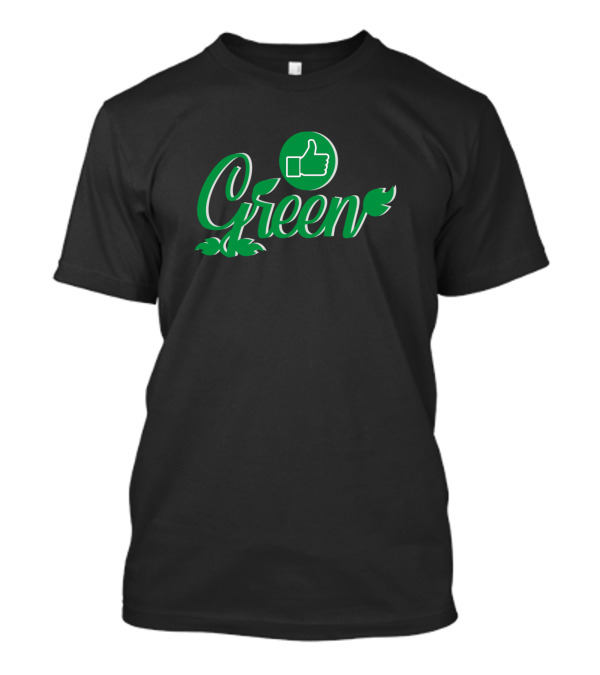 Green Thumbs Up Likes T-Shirt