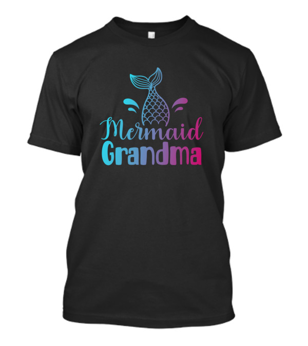 Mermaid Grandma Birthday Party Funny Grandmother T-Shirt