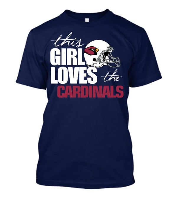 This Girl Loves The Arizona Cardinals Helmet T-Shirt