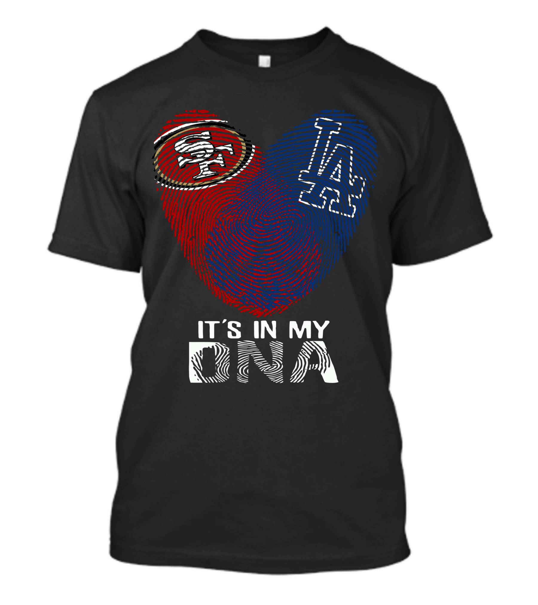 49ers Dodgers Heart Logo It's In My Dna T-Shirt