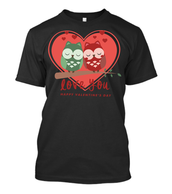 Love You Happy Valentine's Day Owls Heart T-Shirt