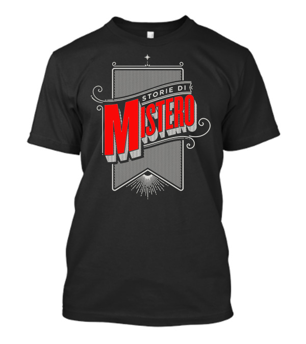 Storie Di Mistero Italian Mystery Stories Banner With Vintage Decorative T-Shirt