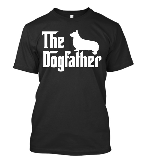 The Dogfather Pembroke Welsh Corgi Silhouette White T-Shirt