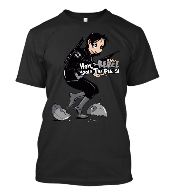 How The Rebel Stole The Plans Sci-Fi Villain T-Shirt